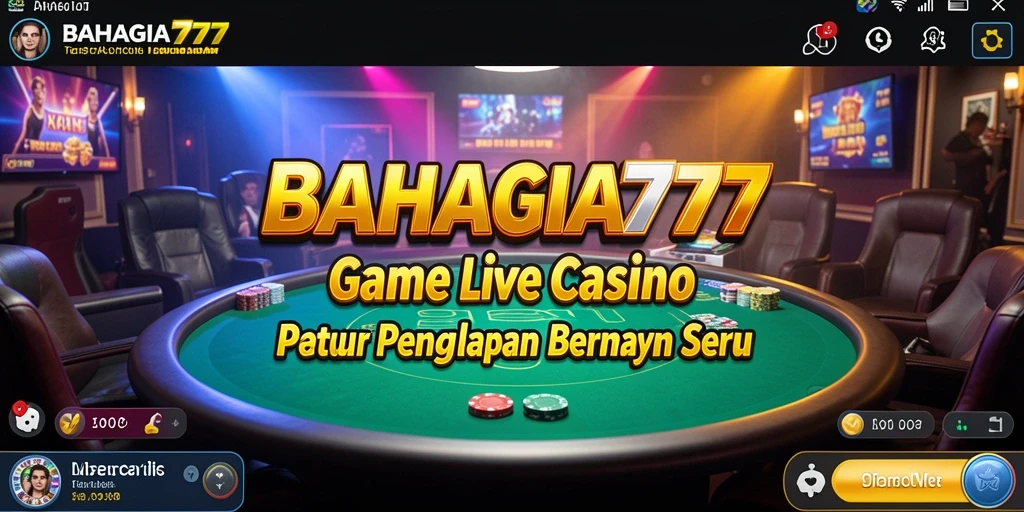 Screenshot gameplay BAHAGIA777 menunjukkan dealer yang ramah dan suasana Live Casino yang seru.